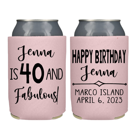 40 and Fabulous Birthday Party Favor Screen Printed Can Cooler