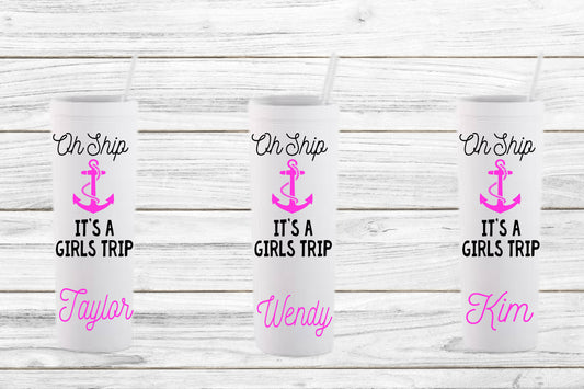 Personalized Oh Ship It's a Girls Trip Tumblers, Girls Trip Cups, Family Vacation Cups, Cruise Tumblers, Destination Wedding, Girls Weekend