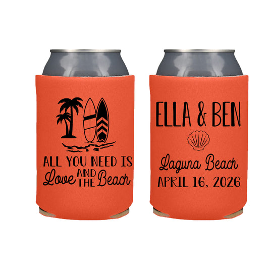 All You Need Is Love and the Beach  Destination Wedding Favor Screen Printed Can Cooler