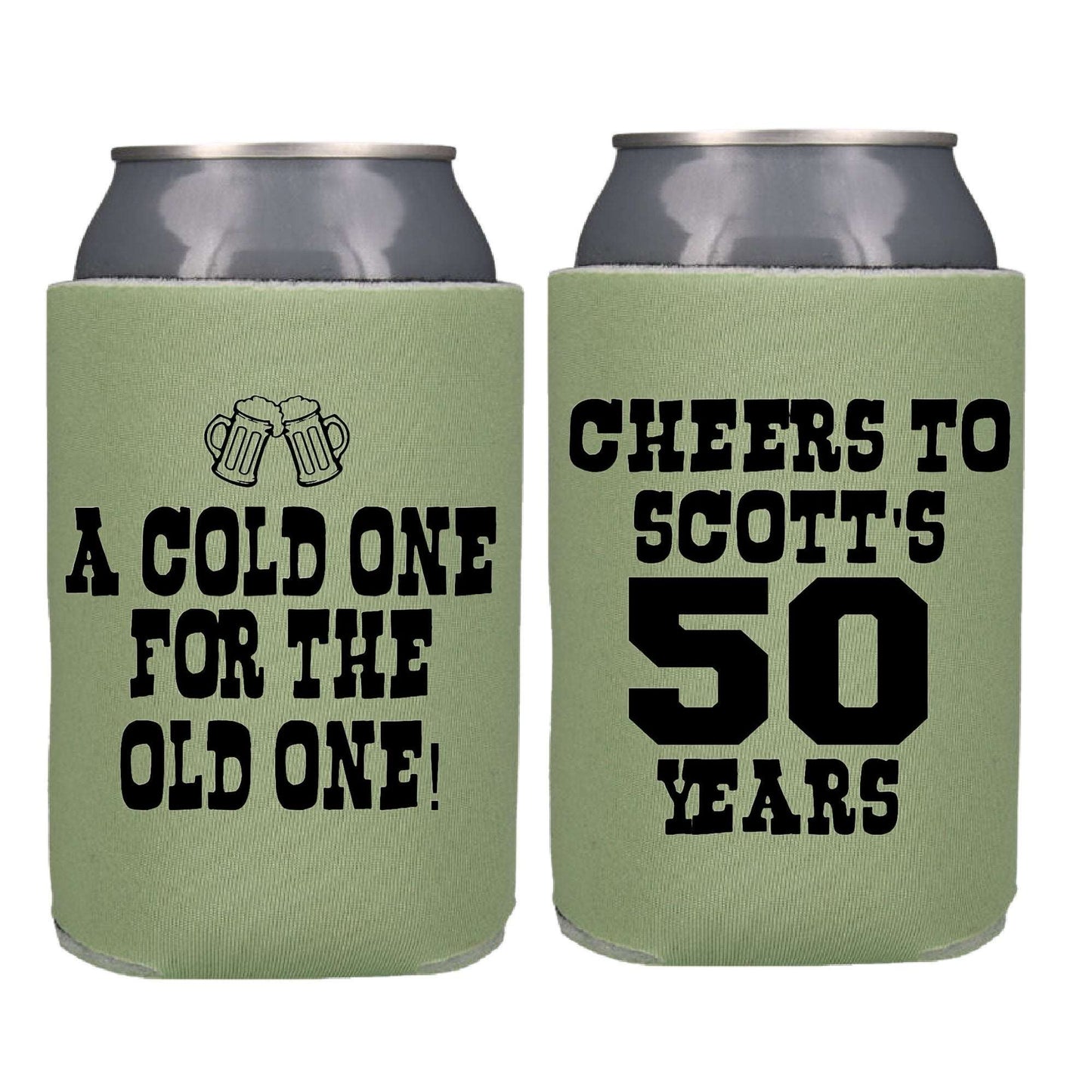 A Cold One For the Old One Screen Printed Can Cooler