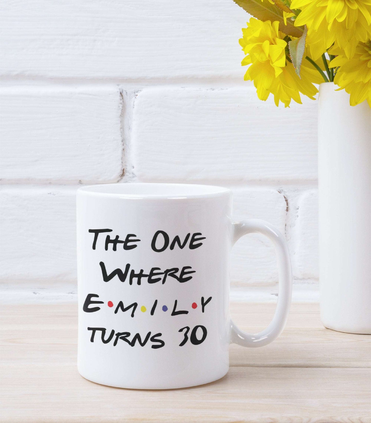 Friends Birthday Ceramic Mug freeshipping - Be Vocal Designs