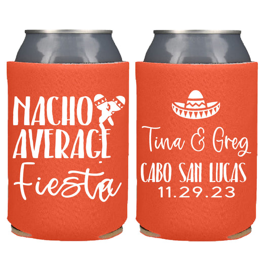 Nacho Average Fiesta Screen Printed Can Coolers