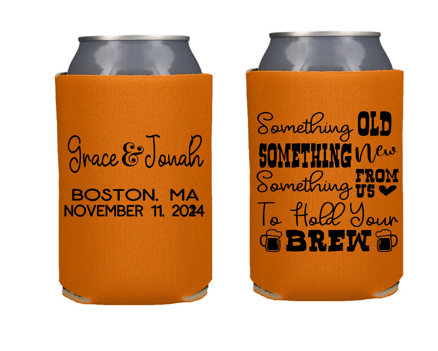 Something Old Something New Something to Hold Your Brew Screen Printed Can Cooler