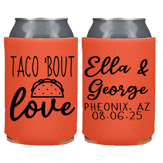 Taco 'Bout Love Screen Printed Can Coolers
