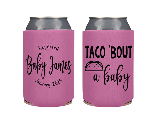Taco Bout a Baby Shower Party Favor Screen Printed Can Cooler