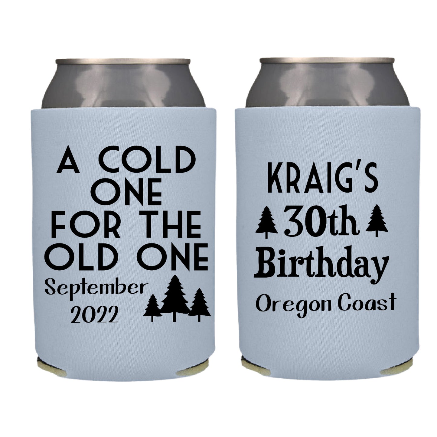 A Cold One For The Old One Cheers and Beers Birthday Party Favor Screen Printed Can Cooler]