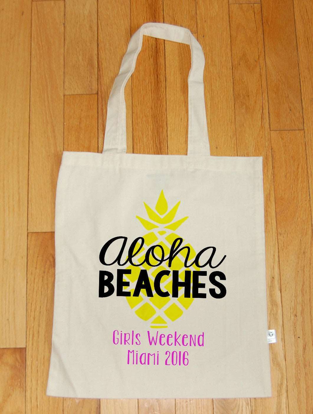 Aloha BEACHES Pineapple Bachelorette Party Organic Tote Bag - Be Vocal Designs