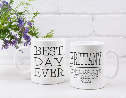 Best Day Ever Graduation Ceramic Mug freeshipping - Be Vocal Designs