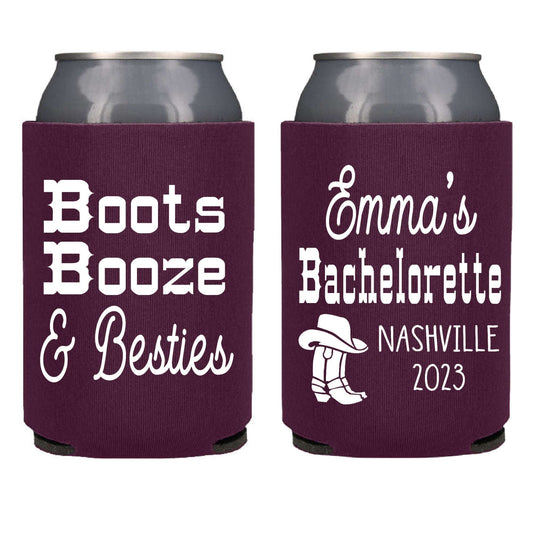 Boots Booze and Besties Bachelorette Screen Printed Can Cooler
