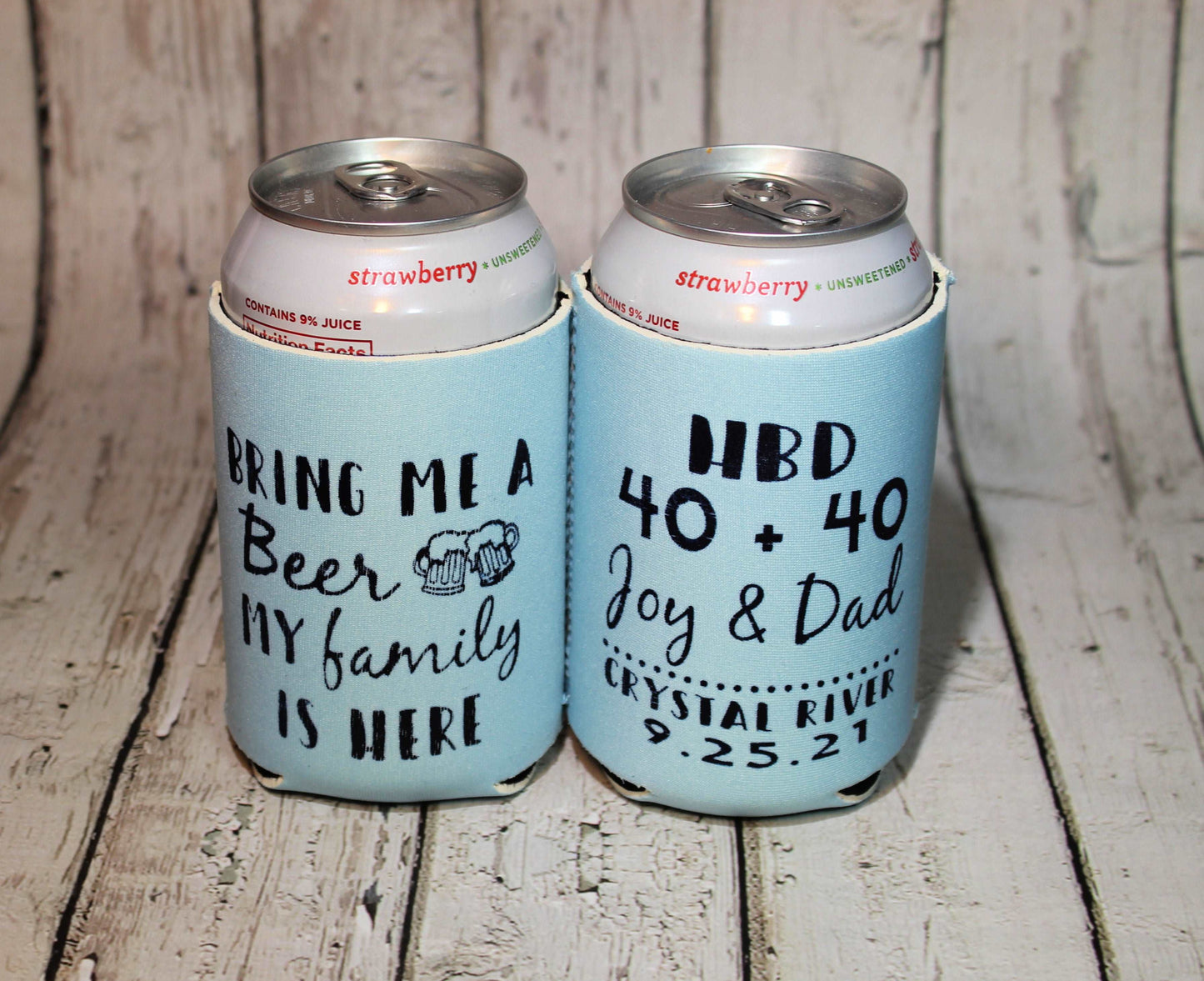 Bring Me a Beer My Family Is Here Screen Printed Can Cooler