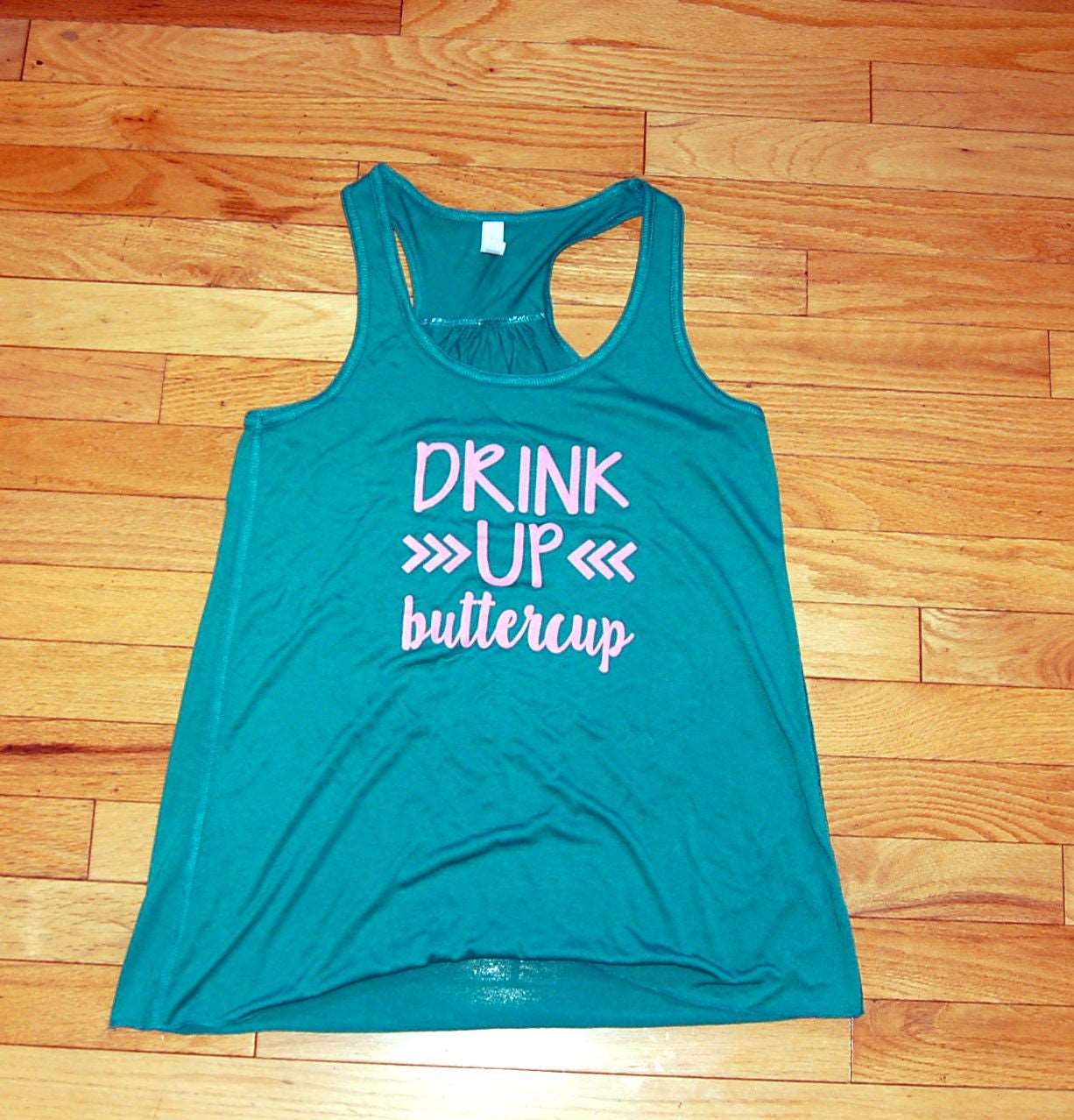 DRINK UP buttercup Flowy Racerback Tank - Be Vocal Designs