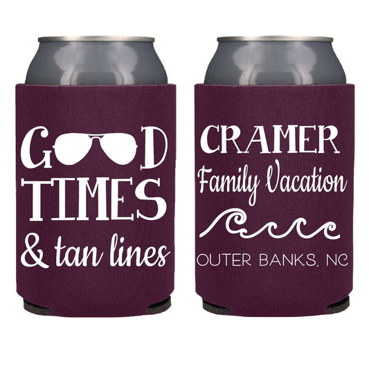 Good Times & Tan Lines Screen Printed Vacation Can Coolers