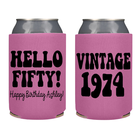 Hello Fifty  Birthday Party Favor Screen Printed Can Cooler