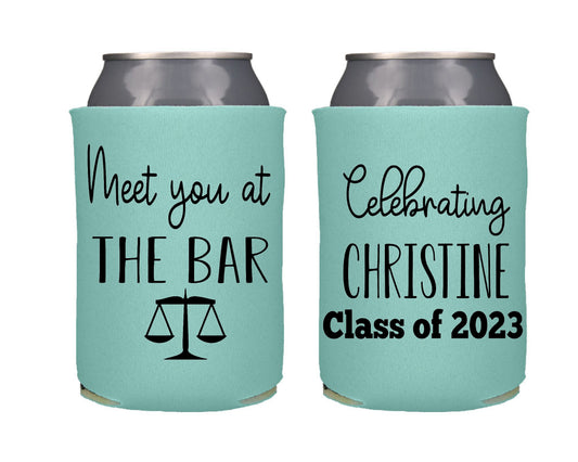 Meet You at the Bar Graduation Screen Printed Can Cooler Law Grad Party Favor