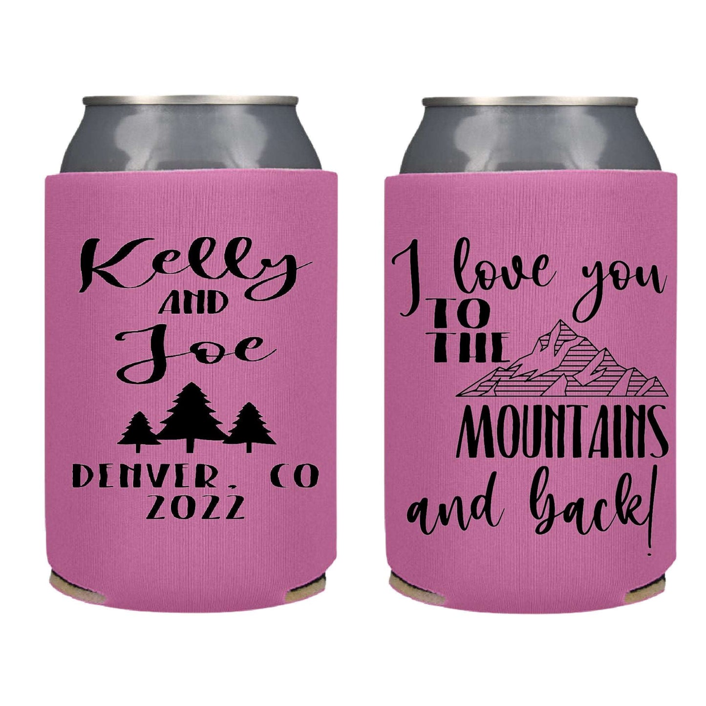 I Love You to the Mountains and Back Screen Printed Can Cooler freeshipping - Be Vocal Designs