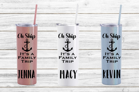 Personalized Oh Ship Stainless Steel Skinny Tumbler