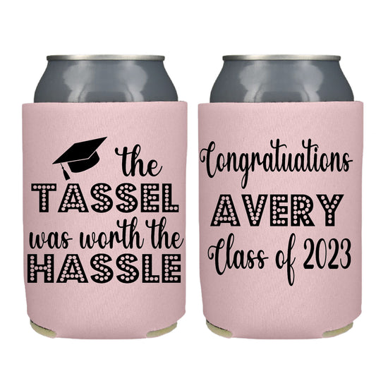 Tassel Was Worth the Hassle Graduation Screen Printed Can Cooler