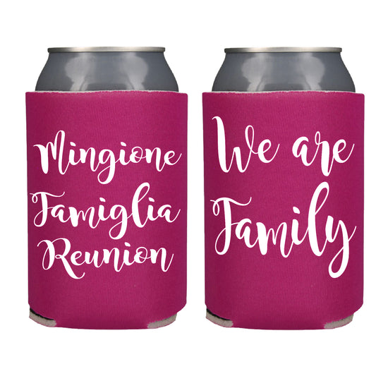 We Are Family Reunion Screen Printed Can Cooler