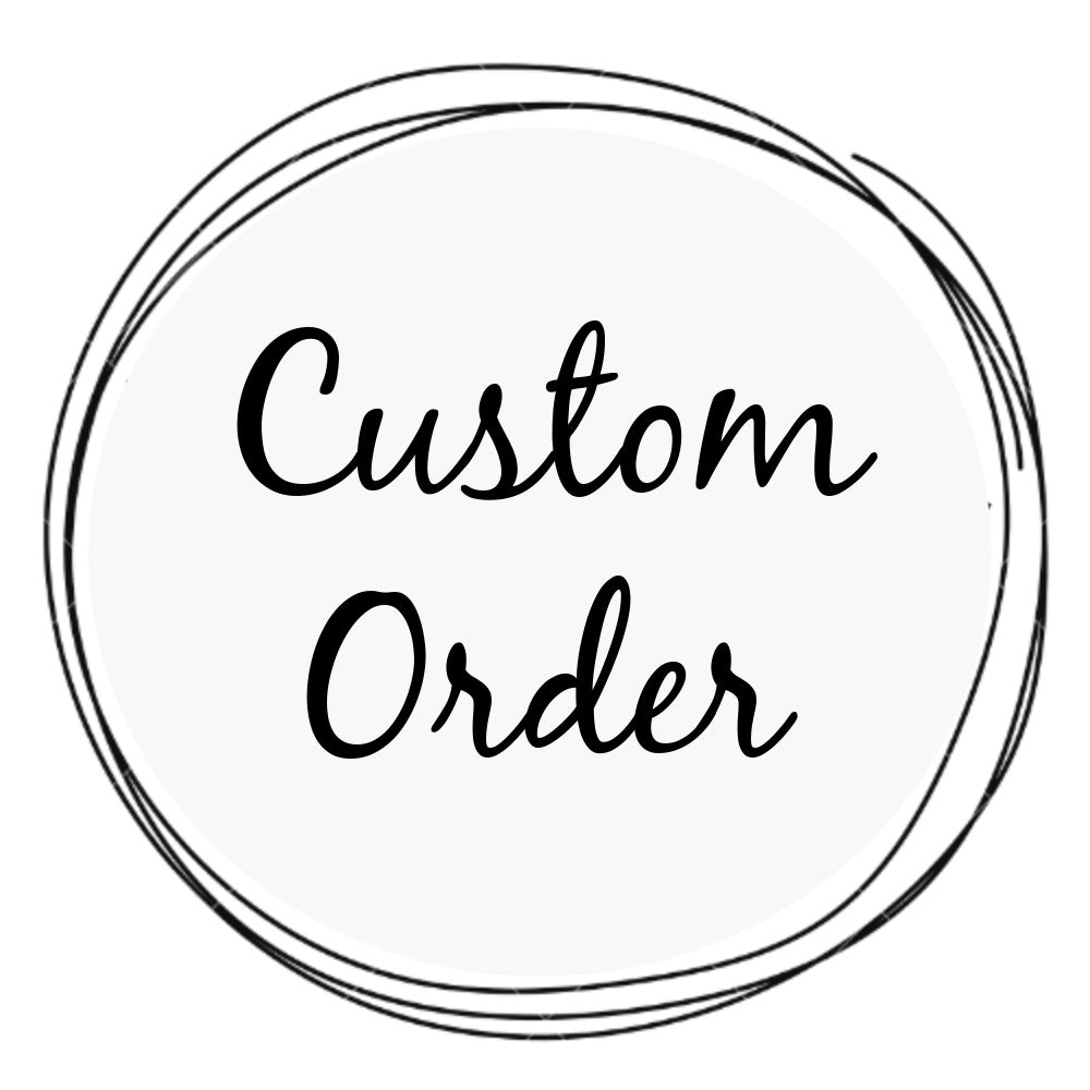 Custom Order for Della freeshipping - Be Vocal Designs