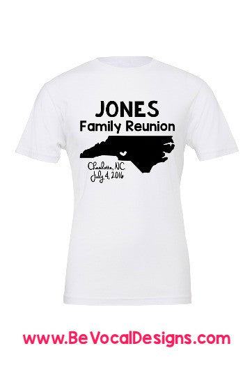 Family Reunion State Screen Printed Tee Shirts - Be Vocal Designs
