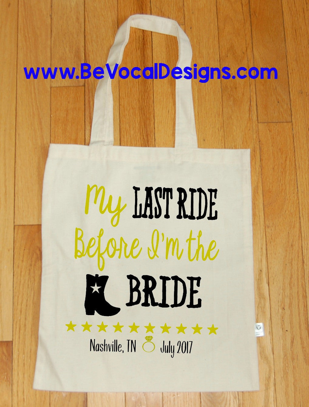 Last Ride Bachelorette Party Organic Tote Bag - Be Vocal Designs