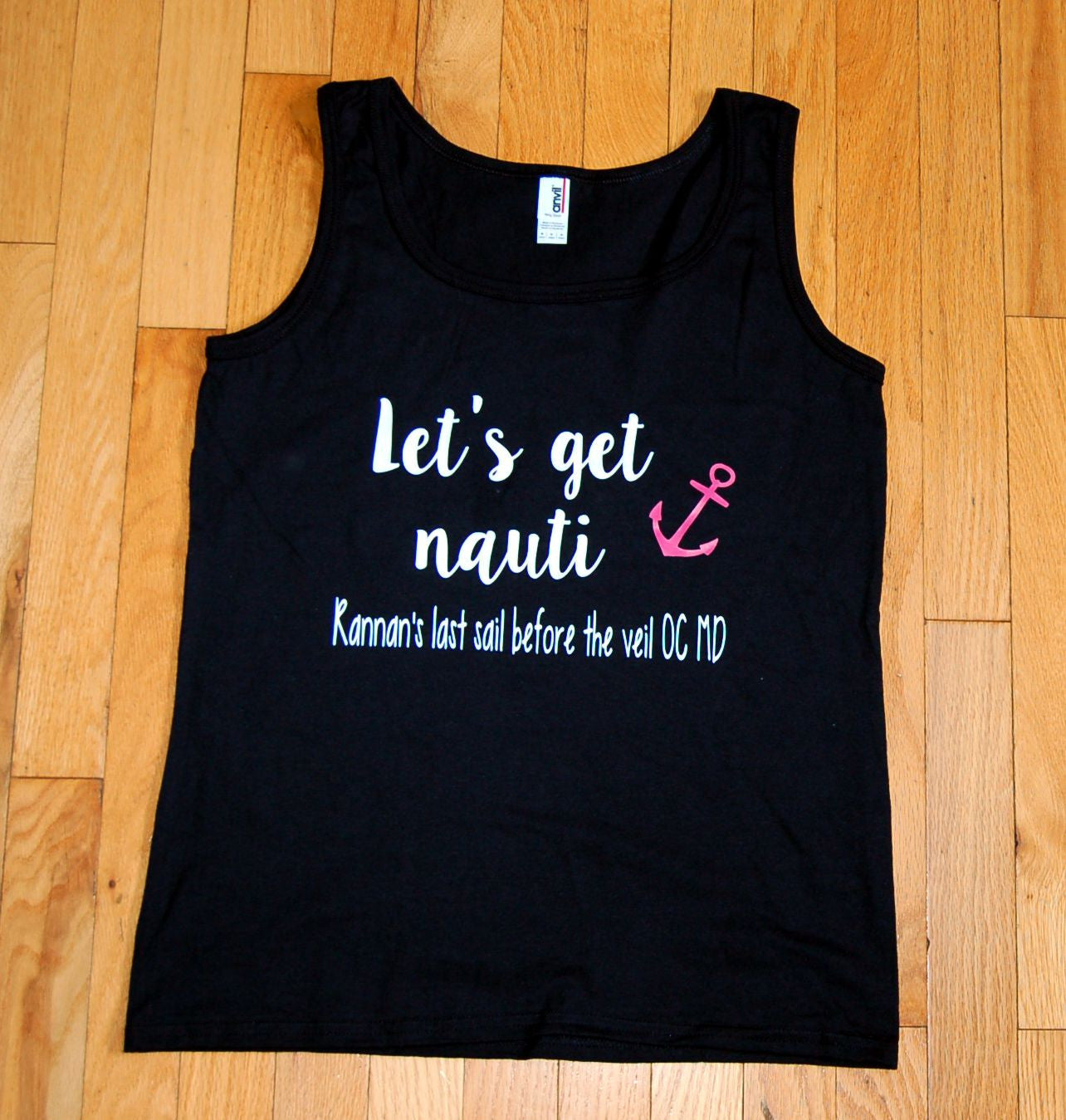 Let's Get Nauti Nautical Bachelorette Party Fitted Tank - Be Vocal Designs