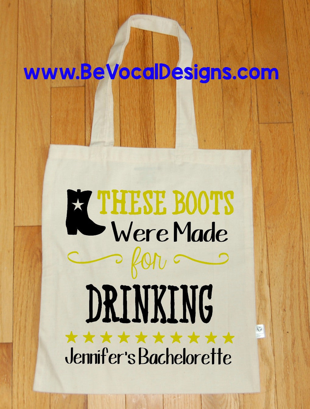 These Boots Were Made for DRINKING/WALKING DOWN THE AISLE Bachelorette Party Organic Tote Bag - Be Vocal Designs