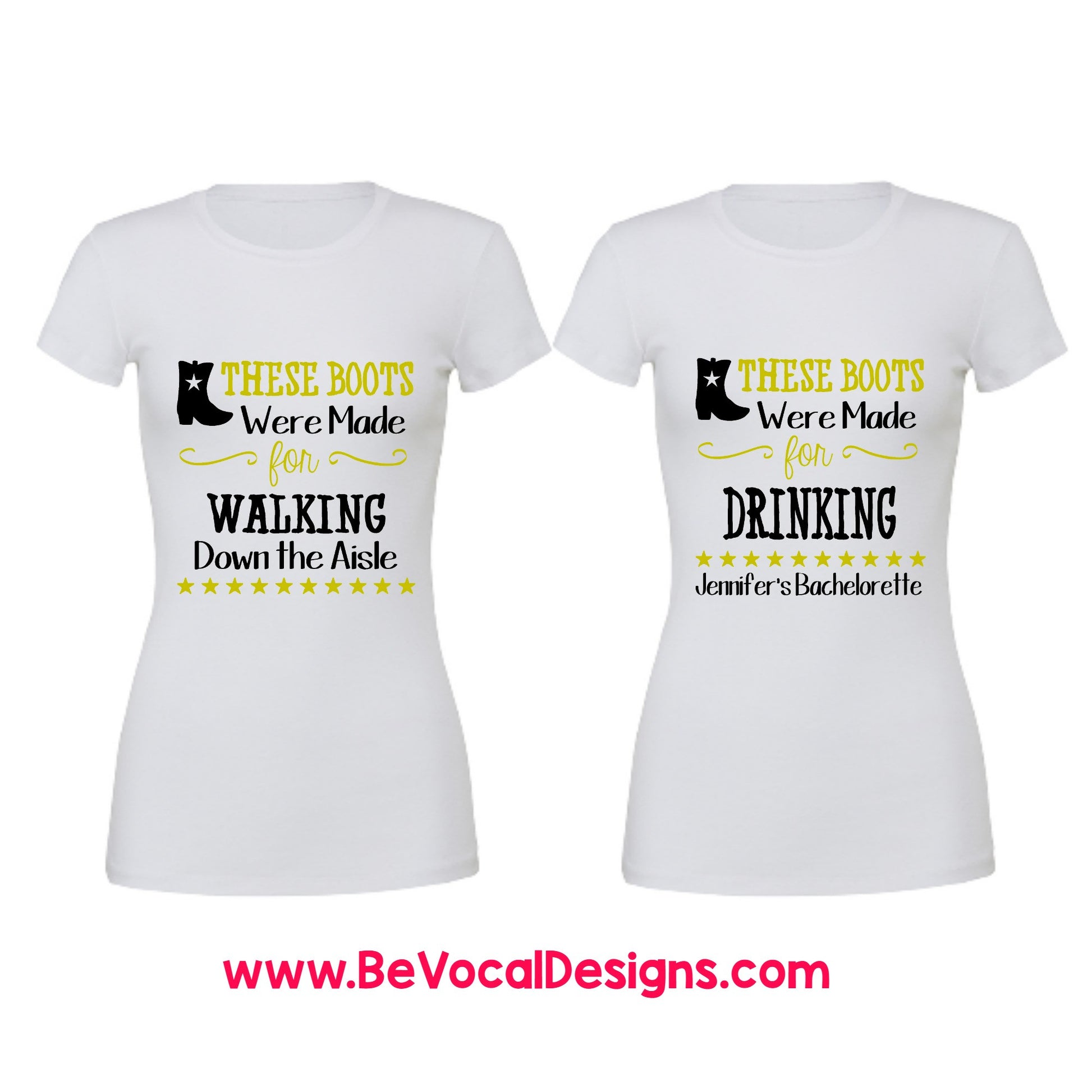 These Boots Were Made For Bachelorette party Woman's Tee Shirts - Be Vocal Designs