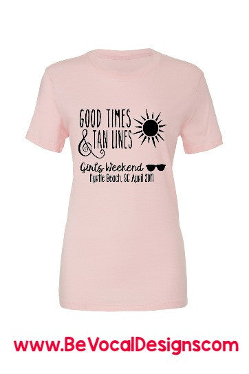 Good Times & Tan Lines Screen Printed Women's V Neck Fitted Tee Shirts - Be Vocal Designs